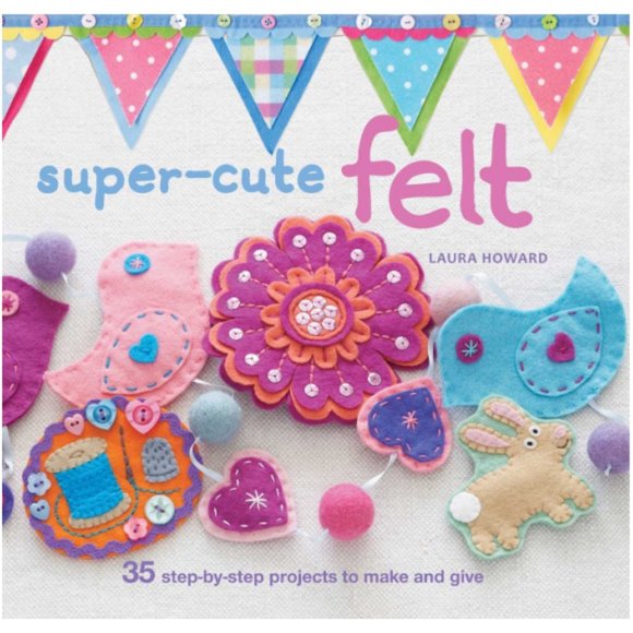 Super-Cute Felt Craft Book - Picture 1 of 2